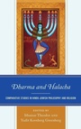 Cover: Dharma and Halacha - Lexington Books