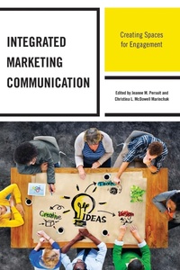 Enlarge image Cover: Integrated Marketing Communication - Lexington Books