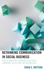 Cover: Rethinking Communication in Social Business - Lexington Books