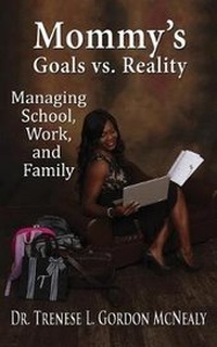 Abbildung von: Mommy's Goals vs. Reality - First Edition Design Publishing