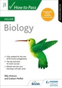 Cover: How to Pass Higher Biology, Second Edition - Hodder Gibson