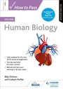 Cover: How to Pass Higher Human Biology, Second Edition - Hodder Gibson