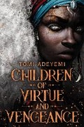 Cover: Children of Virtue and Vengeance - Macmillan Children's Books