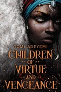 Cover: Children of Virtue and Vengeance - Macmillan Children's Books