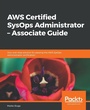 Cover: AWS Certified SysOps Administrator - Associate Guide - Packt Publishing