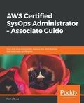 Cover: AWS Certified SysOps Administrator - Associate Guide - Packt Publishing