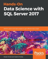 Enlarge image Cover: Hands-On Data Science with SQL Server 2017 - Packt Publishing