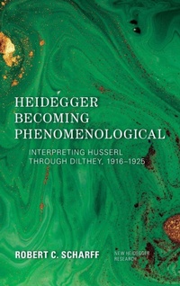 Enlarge image Cover: Heidegger Becoming Phenomenological - Rowman & Littlefield International