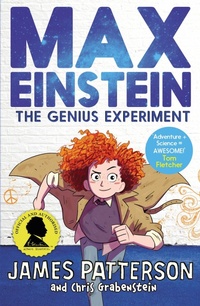 Enlarge image Cover: Max Einstein: The Genius Experiment - Arrow (Young)