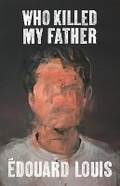 Cover: Who Killed My Father - Harvill Secker