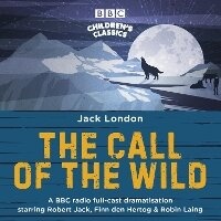 Enlarge image Cover: The Call of the Wild - BBC Physical Audio
