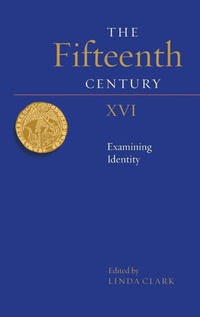 Enlarge image Cover: The Fifteenth Century XVI - Boydell Press