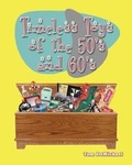 Cover: Timeless Toys of the 50s and 60s - Marshall Publishing & Promotions, Inc.