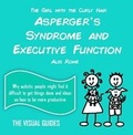 Cover: Asperger's Syndrome: Executive Function - Lonely Mind Books
