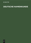 Abbildung von: Deutsche Namenkunde - De Gruyter
