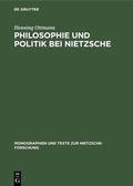 Cover: Philosophie und Politik bei Nietzsche - De Gruyter