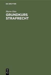 Abbildung von: Grundkurs Strafrecht - De Gruyter
