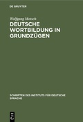 Cover: Deutsche Wortbildung in Grundz&uuml;gen - De Gruyter