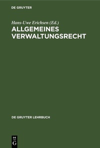 Abbildung von: Allgemeines Verwaltungsrecht - De Gruyter