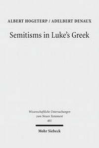 Abbildung von: Semitisms in Luke's Greek - Mohr Siebeck