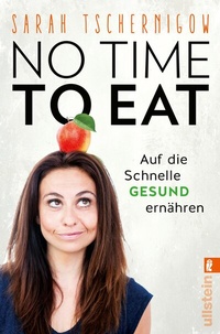 Abbildung von: No time to eat - Ullstein
