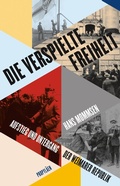 Cover: Die verspielte Freiheit - Ullstein