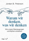Cover: Warum wir denken, was wir denken - mvg