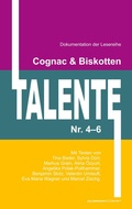 Cover: Cognac & Biskotten Talente Nr. 4-6. Anthologie. - Cognac und Biskotten