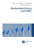 Cover: Bankenabwicklung und MREL - Frankfurt School Verlag