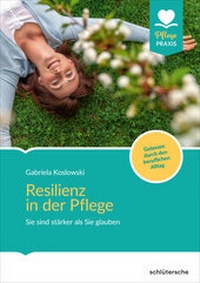 Abbildung von: Resilienz in der Pflege - Schlütersche