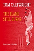 Cover: Tom Cartwright - the Flame Still Burns - Fairfield Books