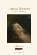 Cover: Traverser la peinture. Diderot - Baudelaire - Brill
