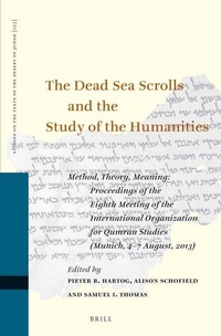 Enlarge image Cover: The Dead Sea Scrolls and the Study of the Humanities - Brill