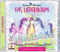 Abbildung von: Einhorn-Paradies: Das Liederalbum (CD) - Coppenrath