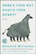 Cover: Here's Your Hat What's Your Hurry - Ecco