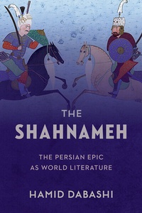 Enlarge image Cover: The Shahnameh - Columbia University Press