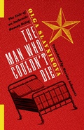 Cover: The Man Who Couldn't Die - Columbia University Press