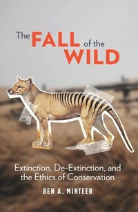 Enlarge image Cover: The Fall of the Wild - Columbia University Press