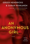 Cover: An Anonymous Girl - St. Martin's Press