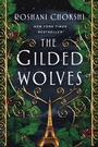Cover: The Gilded Wolves - Wednesday Books