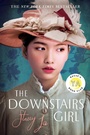 Cover: The Downstairs Girl: Reese's YA Book Club - G.P.Putnam's Sons Books for Young Readers'