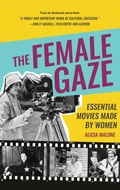 Cover: The Female Gaze - Turner Publishing Company