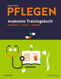 Enlarge image Cover: PFLEGEN Anatomie Trainingsbuch - Urban & Fischer