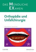 Cover: MEX Das M&uuml;ndliche Examen Orthop&auml;die u. Unfallchirurgie - Urban & Fischer