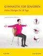 Bild: Gymnastik f&uuml;r Senioren - Urban & Fischer