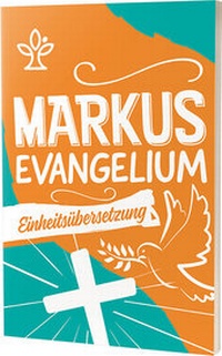 Abbildung von: Das Markusevangelium - Jugendausgabe - Katholisches Bibelwerk