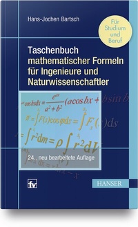 Bild vergrößern Bild: Taschenbuch mathematischer Formeln für Ingenieure und Naturwissenschaftler - Hanser