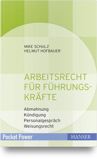 Abbildung von: Arbeitsrecht für Führungskräfte - Hanser