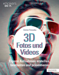 Abbildung von: 3D-Fotos und -Videos - Hanser