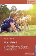 Cover: Nur spielen! - Ernst Reinhardt Verlag